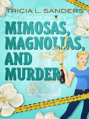 cover image of Mimosas, Magnolias, and Murder
